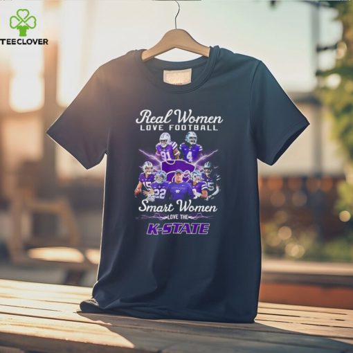 2022 Real Women Love Football Smart Women Love The K State Shirt Hoodie
