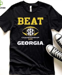 2022 SEC Championship Game Beat Georgia shirt