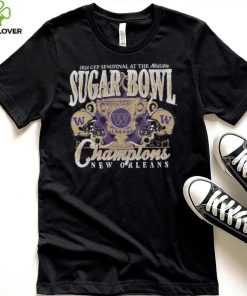 2023 24 College Football Playoff Sugar Bowl Champions Washington Huskies T Shirt