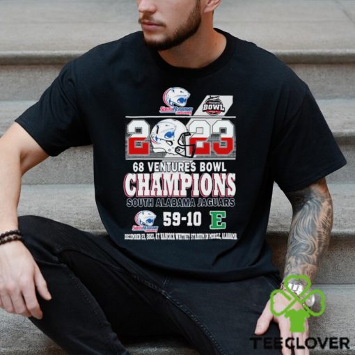 2023 68 Ventures Bowl Champions South Alabama Jaguars 59 10 Shirt