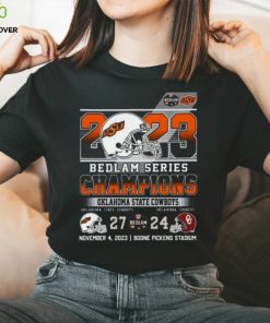 2023 Bedlam Series Champions Oklahoma State Cowboys 27 – 24 Oklahoma Sooners November 4, 2023 Boone Pickens Stadium T Shirt