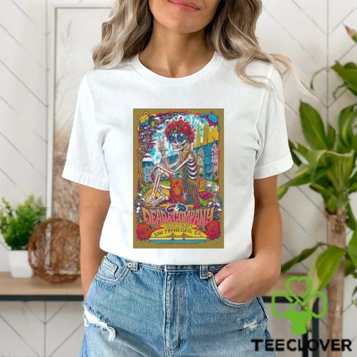 2023 Dead & Company San Francisco, CA Tour Poster hoodie, sweater, longsleeve, shirt v-neck, t-shirt