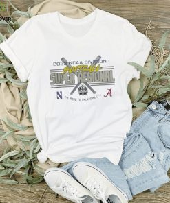 2023 Division I Softball Super Regional Tuscaloosa Al Champions Shirt