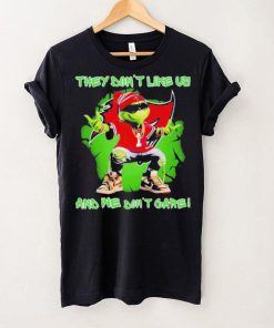 2023 Grinch Tampa Bay Buccaneers they don’t like us and we don’t care t hoodie, sweater, longsleeve, shirt v-neck, t-shirt