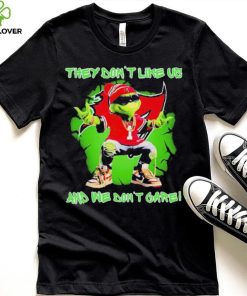 2023 Grinch Tampa Bay Buccaneers they don’t like us and we don’t care t hoodie, sweater, longsleeve, shirt v-neck, t-shirt