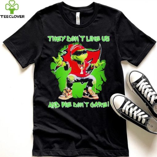 2023 Grinch Tampa Bay Buccaneers they don’t like us and we don’t care t hoodie, sweater, longsleeve, shirt v-neck, t-shirt