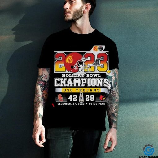 2023 Holiday Bowl Champions USC Trojans 42 28 Louisville hoodie, sweater, longsleeve, shirt v-neck, t-shirt