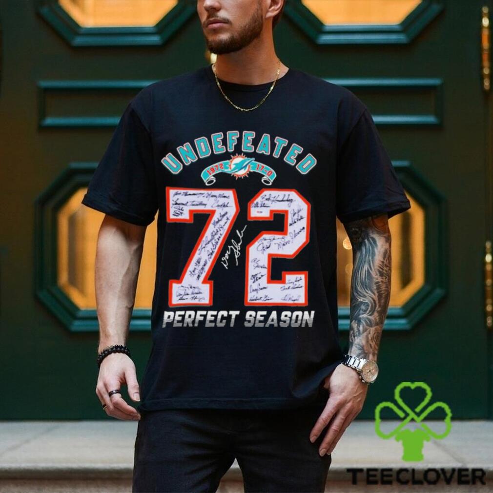 Miami Dolphins Undefeated 1972 17 0 72 perfect season Shirt