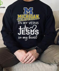 2023 Michigan Wolverines in my veins Jesus in my heart shirt