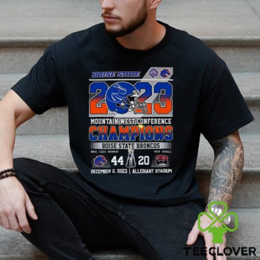 2023 Mountain West Conference Boise State Broncos 44 – 20 UNLV Rebels December 2, 2023 Allegiant Stadium T Shirt