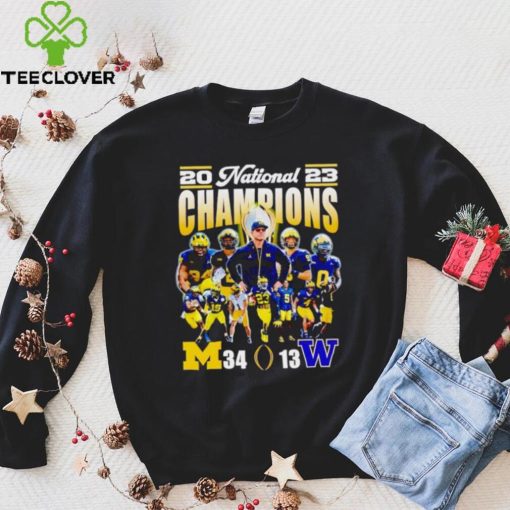 2023 National Champions Michigan 34 13 Washington hoodie, sweater, longsleeve, shirt v-neck, t-shirt