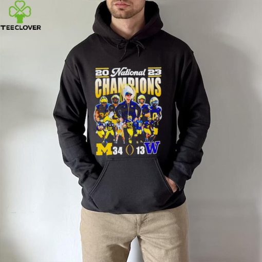 2023 National Champions Michigan 34 13 Washington hoodie, sweater, longsleeve, shirt v-neck, t-shirt