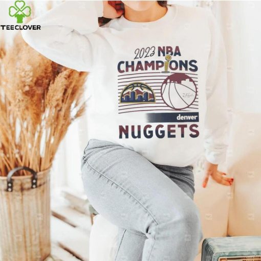 2023 Nba Finals Denver Nuggets Champions Shirt