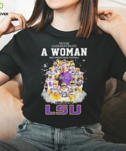 2023 Never underestimate a Woman who understands football and loves LSU Tigers team signatures hoodie, sweater, longsleeve, shirt v-neck, t-shirt