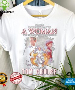 2023 Never underestimate a woman who is a fan of mission impossible and loves tom cruise shirt