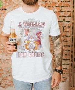 2023 Never underestimate a woman who is a fan of mission impossible and loves tom cruise shirt