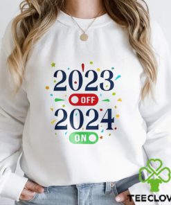 2023 Off 2024 On, Hello 2024, New Year Shirt