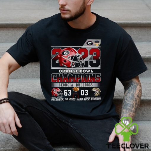 2023 Orange Bowl Champions Georgia Bulldogs 63 3 Florida State Seminoles December 30 2023 At Hard Rock Stadium T Shirt