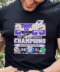 2023 Pac 12 Conference Champions Washington Huskies 34 31 shirt