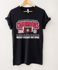 2023 SEC Champions Alabama 30X SEC Championships Where Legends Are Made Shirt