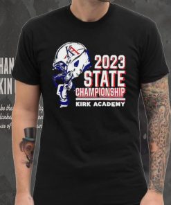 2023 State Championship Kirk Academy shirt 7 2023 State Championship Kirk Academy shirt
