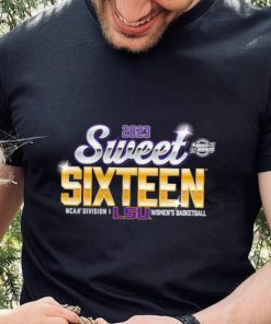 2023 Sweet 16 LSU Tigers NCAA Womens Basketball Tournament March Madness Shirt