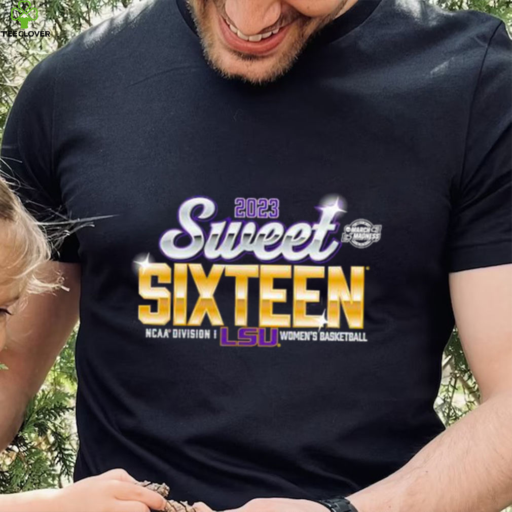 2023 Sweet 16 LSU Tigers NCAA Womens Basketball Tournament March Madness Shirt 2023 Sweet 16 LSU Tigers NCAA Womens Basketball Tournament March Madness Shirt