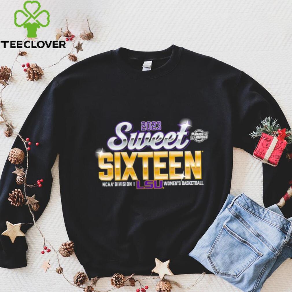 2023 Sweet 16 LSU Tigers NCAA Womens Basketball Tournament March Madness Shirt 2023 Sweet 16 LSU Tigers NCAA Womens Basketball Tournament March Madness Shirt