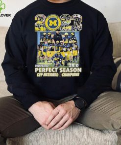 2023 Undefeated 15 0 Perfect Season Michigan Wolverines Team CFP National Champions Shirt