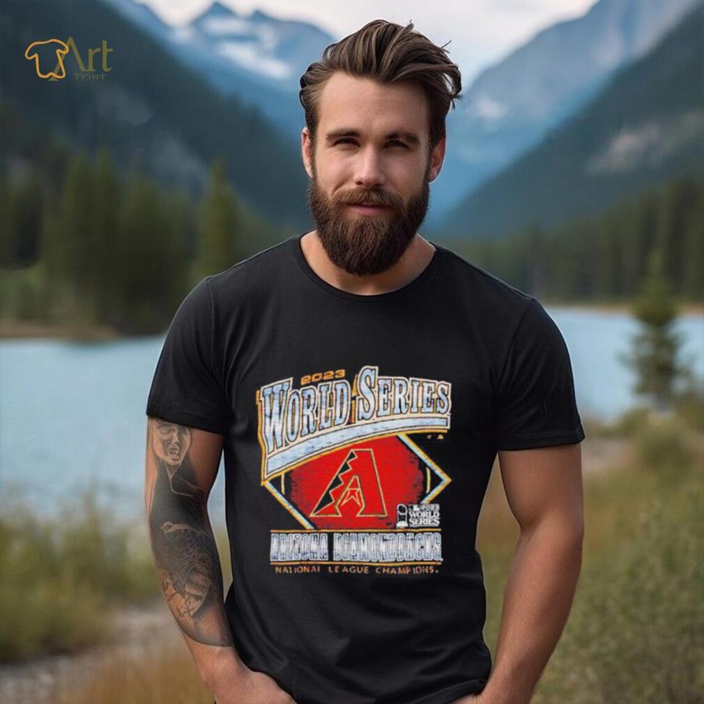 2023 World Series Arizona National League Champs shirt 2023 World Series Arizona National League Champs shirt