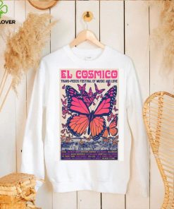 2023 el cosmico trans pecos festival of music and love poster shirt