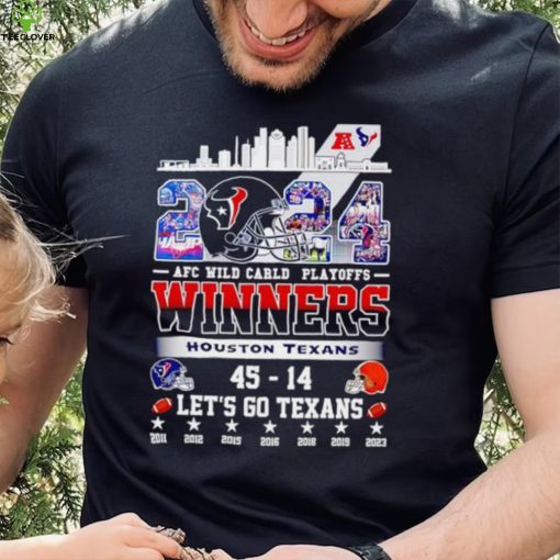 2024 AFC Wild Card Playoffs Winners Houston Texans let’s go Texans hoodie, sweater, longsleeve, shirt v-neck, t-shirt