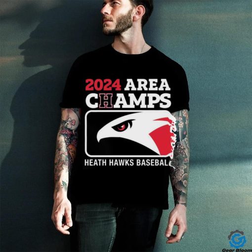 2024 Area Champs Heath hawks Baseball Shirt