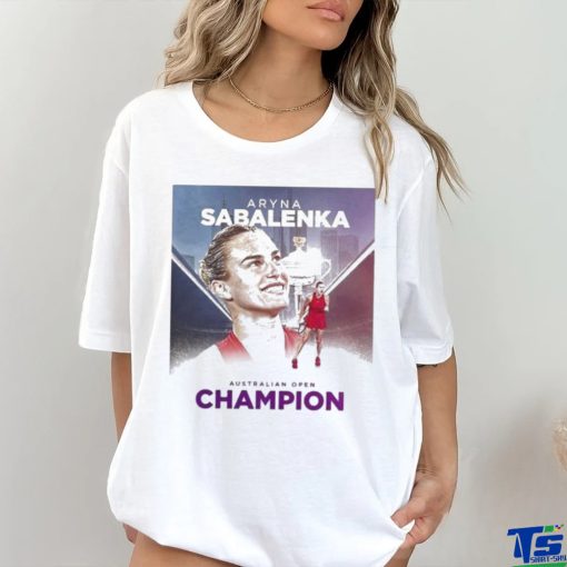 2024 Australian Open Champions Is Aryna Sabalenka shirt