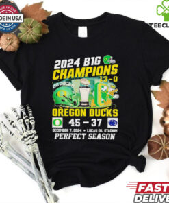 2024 B1G Champions 13 0 Oregon Ducks 45 37 Penn State Nittany Lions shirt