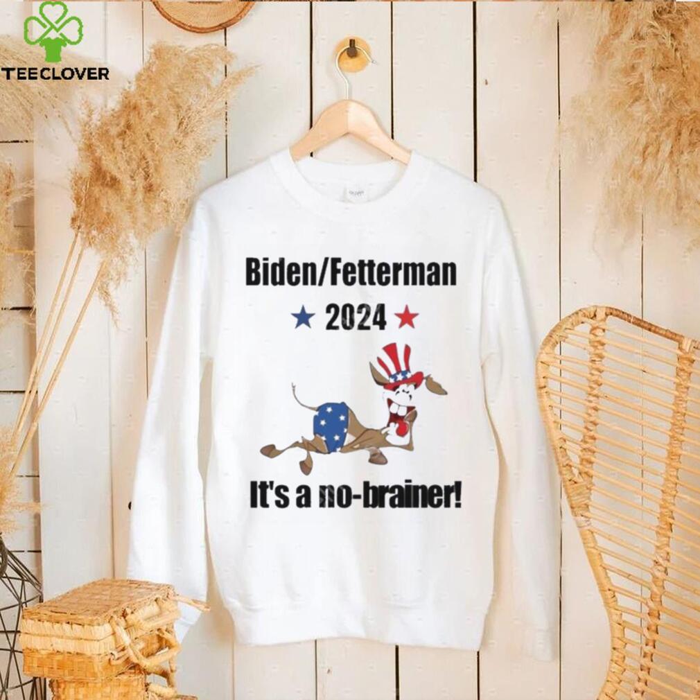 2024 Biden Fetterman It’s A No Brainer Shirt 2024 Biden Fetterman It’s A No Brainer Shirt