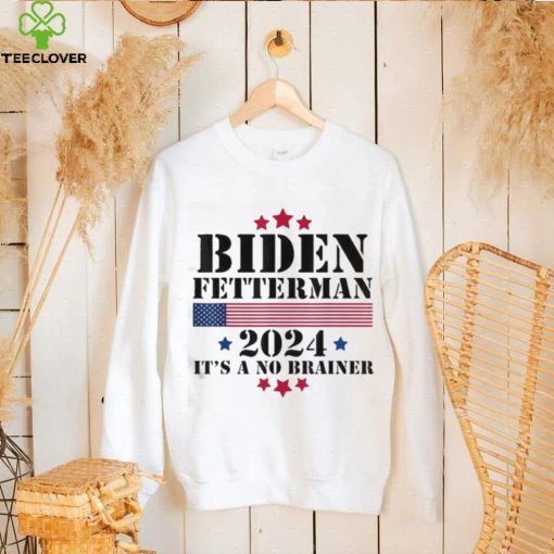 2024 Biden Fetterman Shirt