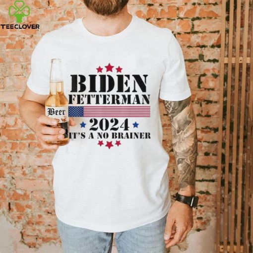 2024 Biden Fetterman Shirt