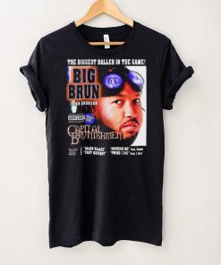 2024 Bocker Backpages The Biggest Baller In The Game Big Brun Capital t shirt