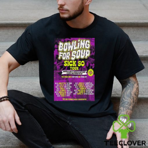 2024 Bowling For Soup Sick 50 Tour Poster t shirt