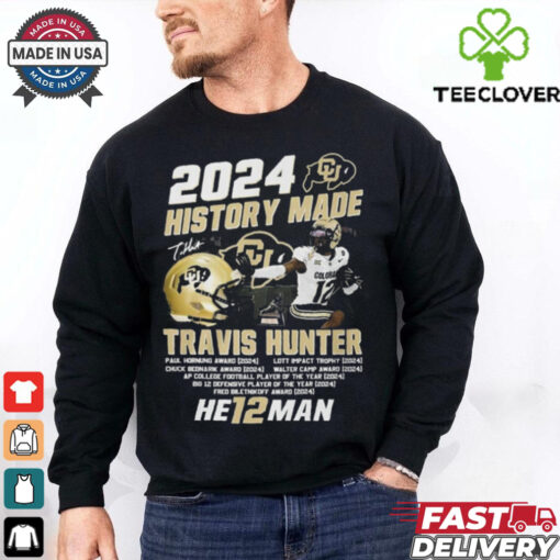 2024 Colorado Buffaloes History Made Travis Hunter Heisman Trophy Winner T Shirt