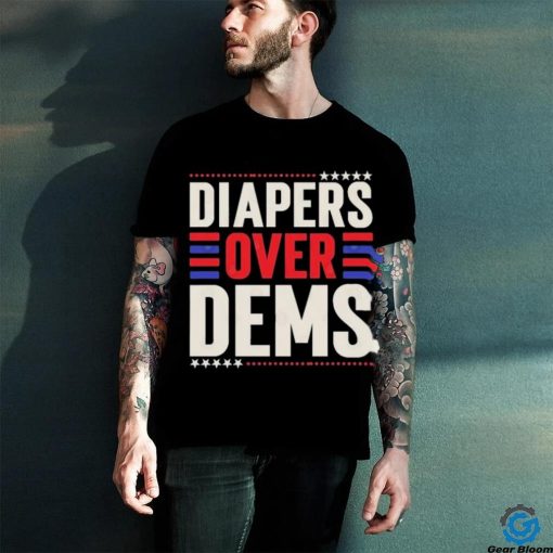 2024 Diapers Over Dems T Shirt