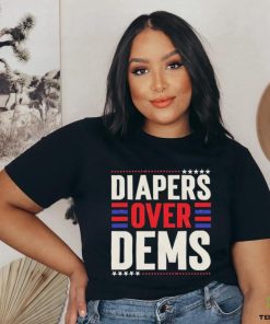 2024 Diapers Over Dems T Shirt