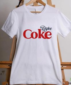 2024 Dyke Coke Cole shirt