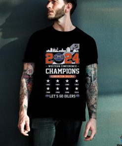 2024 Edmonton Oilers Western Conference Champions Go Oilers Shirt