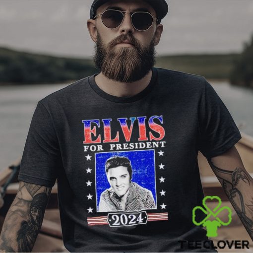 2024 Elvis for President hoodie, sweater, longsleeve, shirt v-neck, t-shirt