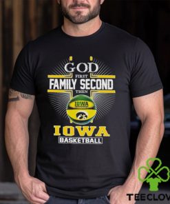 2024 God first family second then Iowa basketball shirt