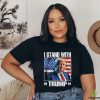 2024 I Stand With Trump America T Shirt