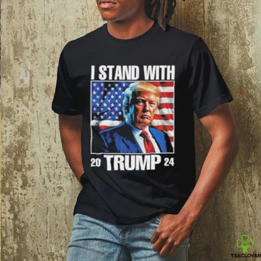 2024 I Stand With Trump America T Shirt