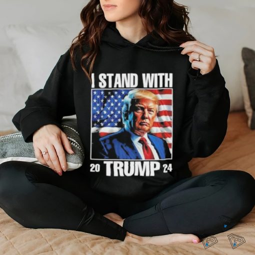 2024 I Stand With Trump America T Shirt